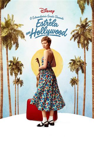 A Extraordinária Garota Chamada Estrela em Hollywood poster