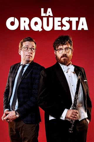 La Orquesta poster