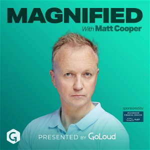 Magnified with Matt Cooper poster