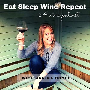 EAT SLEEP WINE REPEAT: A wine podcast poster