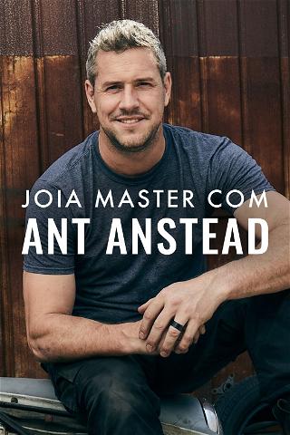 Joia Master com Ant Anstead poster