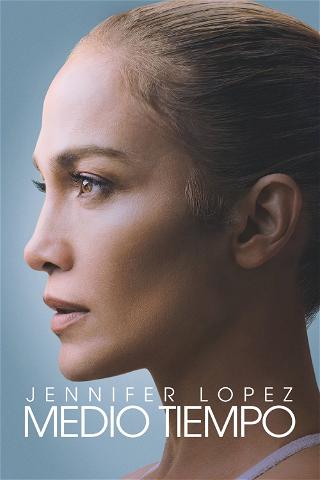Jennifer Lopez: Halftime poster