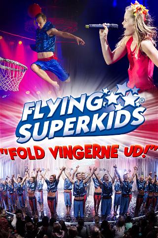 Flying Superkids: Fold Vingerne Ud poster