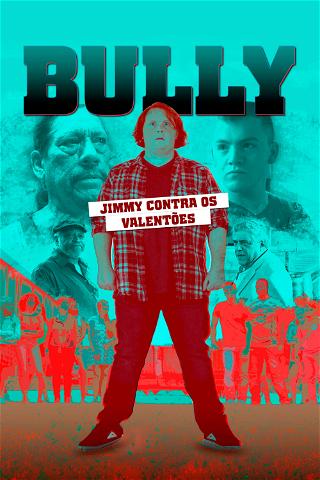 Bully: Jimmy Contra os Valentões poster