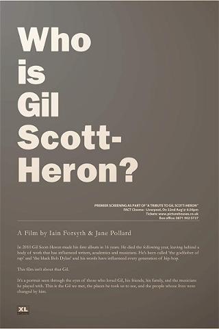 Who Is Gil Scott-Heron? poster