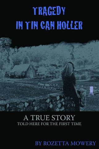 Tragedy in Tin Can Holler poster