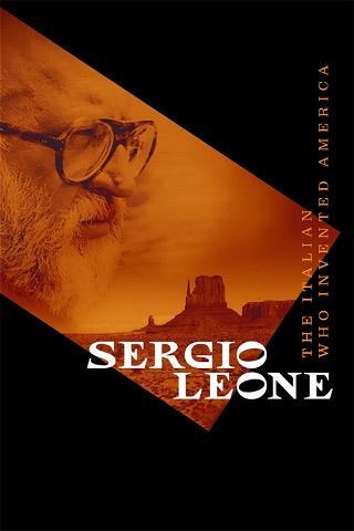 Sergio Leone: italieneren der opfandt Amerika poster