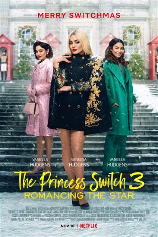 The Princess Switch 3: Romancing the Star poster