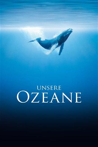 Unsere Ozeane poster