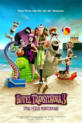Hotel Transilvânia 3: Férias Monstruosas poster