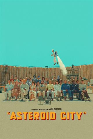 Asteroid city poster