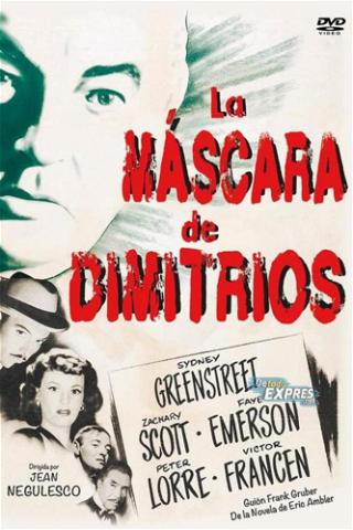 La máscara de Dimitrios poster