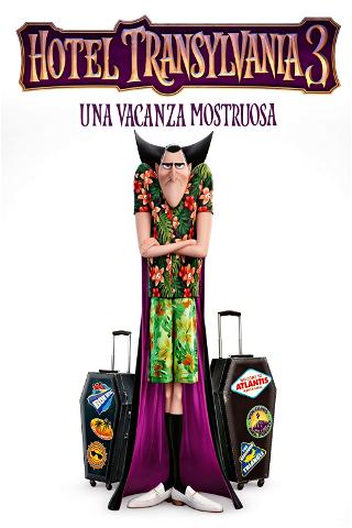 Hotel Transylvania 3 - Una vacanza mostruosa poster