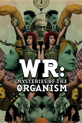 Wilhelm Reich - Les mystères de l'organisme poster