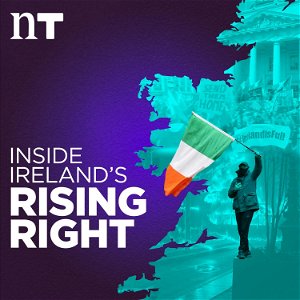 Inside Ireland’s Rising Right poster