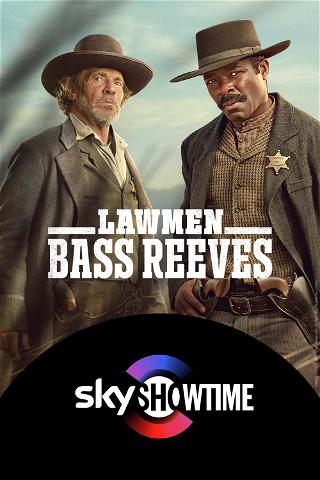 Lainvalvojat: Bass Reeves poster