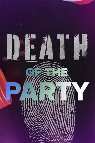 Death Of The Party poster