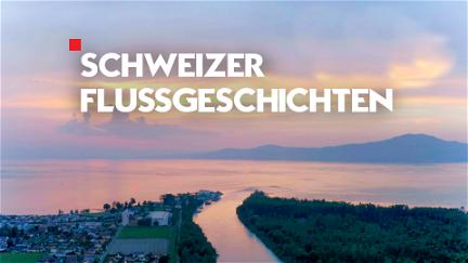 Histoire de rivières suisses poster