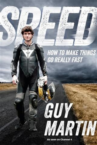 Speed with Guy Martin poster