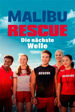 Malibu Rescue - Die nächste Welle poster