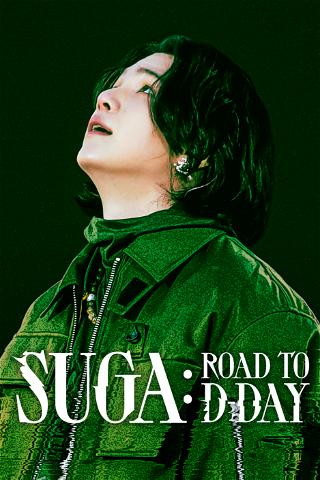 SUGA: Road to D-DAY poster
