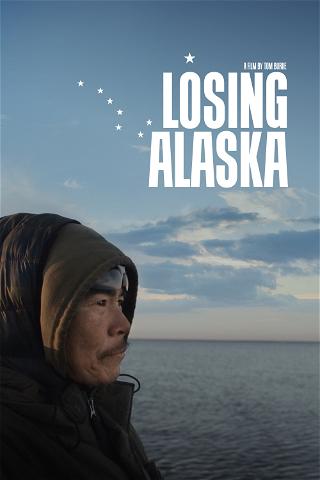Losing Alaska poster