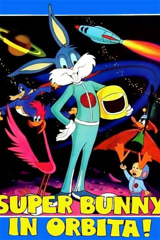 Super Bunny in orbita! poster