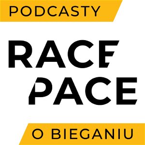 RACE PACE - podcasty o bieganiu poster