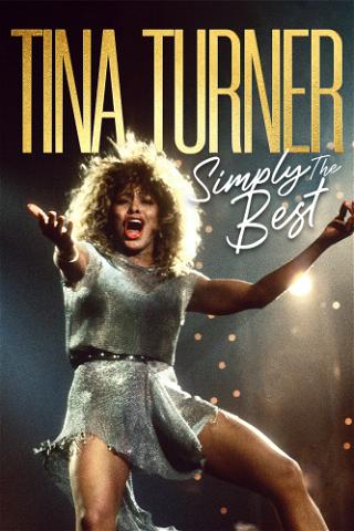 Tina Turner: Simply the Best poster