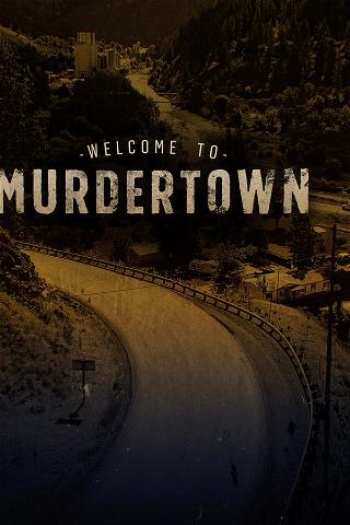 Welcome To Murdertown poster