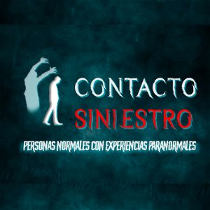 Contacto Siniestro Podcast poster