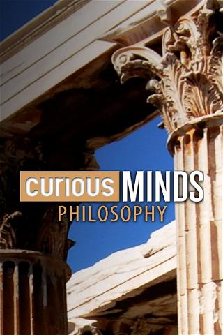 Curious Minds: Philosophy poster