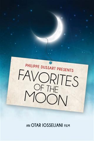 Favorites of the Moon poster