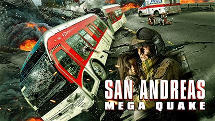 San Andreas Mega Quake poster