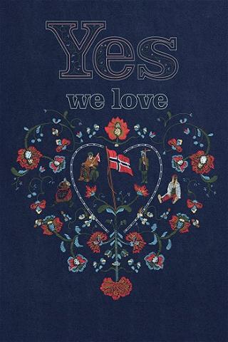 Yes We Love poster