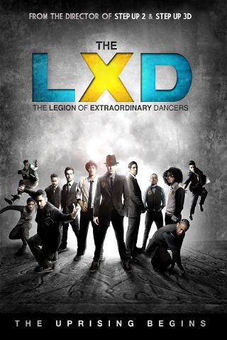 The LXD: The Uprising Begins poster