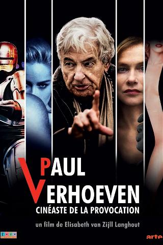 Paul Verhoeven, cinéaste de la provocation poster