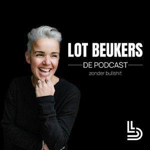 Lot Beukers - de podcast zonder b******t! poster