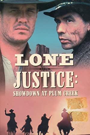 Lone Justice: Showdown at Plum Creek poster
