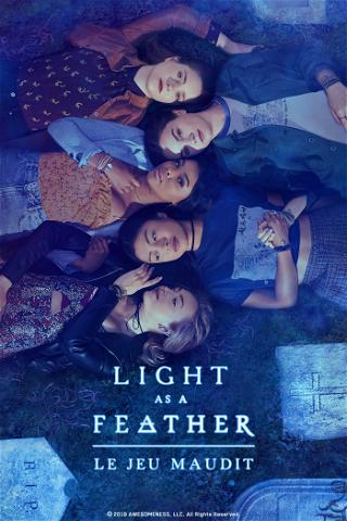 Light as a Feather : Le jeu maudit poster