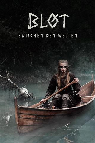 Blót - Torn Between Worlds (Director's Cut) poster