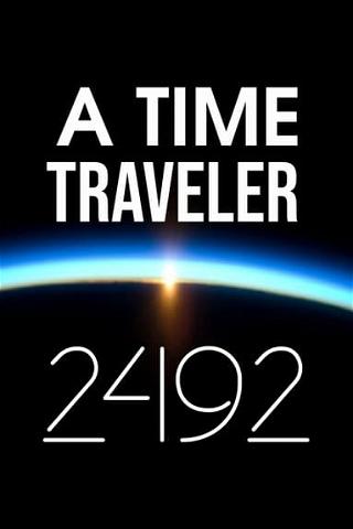 A Time Traveler: 2492 poster