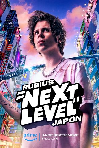 Rubius Next Level Japón poster