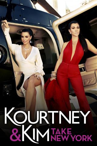 Kourtney and Kim Take New York poster