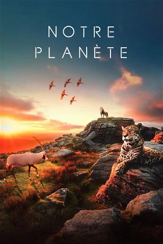 Notre planète poster