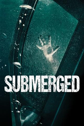 Submerged (film 2016) poster