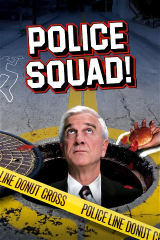 Police Squad ! poster