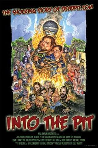 Into the Pit: The Shocking Story of Deadpit.com poster