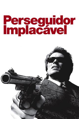 Perseguidor Implacável poster