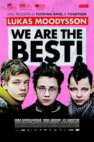 We Are the Best! poster